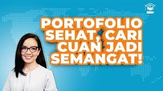 Portofolio Sehat Cari Cuan Jadi Semangat
