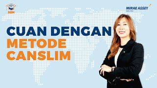 Dipakai Investor Dunia, Metode Canslim Bikin Mudah Pilih Saham