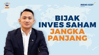 4 Mantra Hindari Boncos di Investasi Saham Jangka Panjang